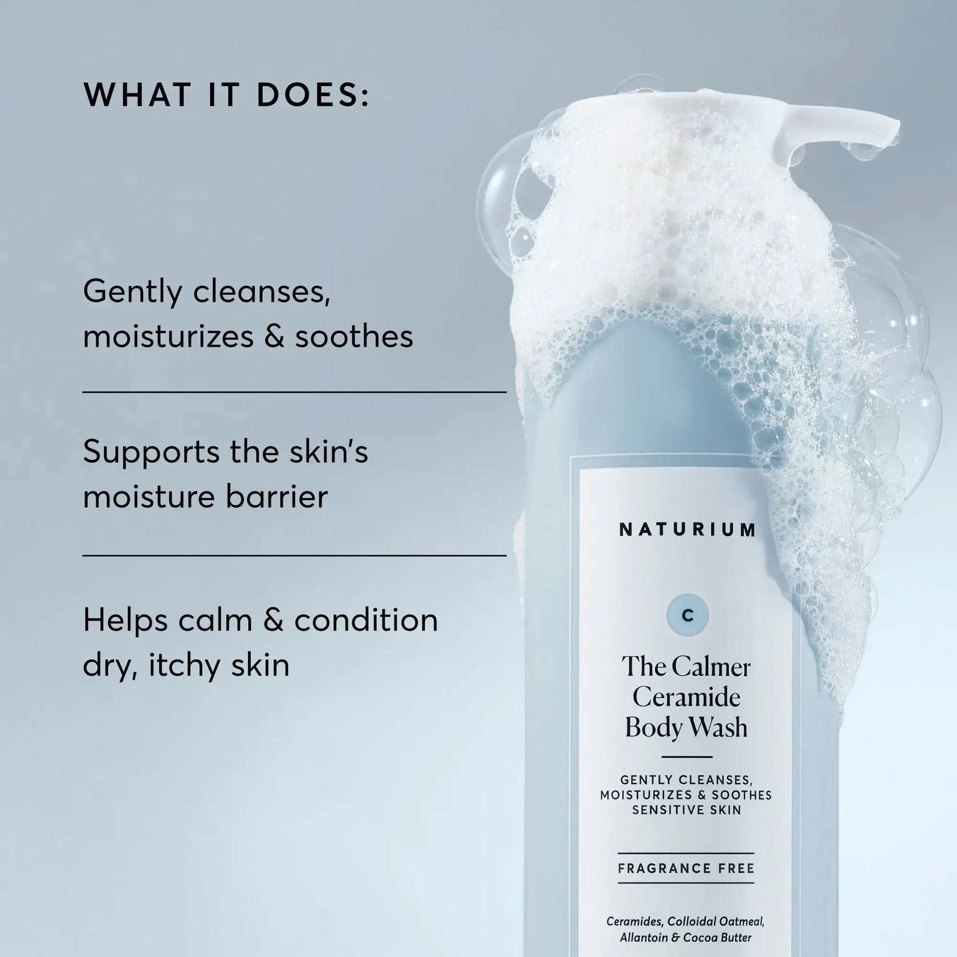 the-calmer-ceramide-body-wash-c9 NATR-40025-Alt-Image-The-Calmer-Ceramide-Body-Wash-02.webp